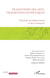 Transitions des arts, transitions esthétiques - Processus de subjectivation et des-croissances