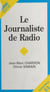 Le Journaliste de radio