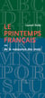 Le Printemps français - ou de la naissance des mots