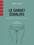 Le carnet écarlate - Fragments érotiques lesbiens