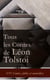 Tous les Contes de Léon Tolstoi (151 Contes, fables et nouvelles) - La Mort d'Ivan Ilitch + Hadji Mourad + D'où vient le mal + Le Filleul + Les Deux Vieillards + Le Rêve + Notes d'un fou + Le plus bel héritage + Le loup et le moujik + Trois amis etc.