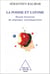 La Pomme et l’Atome - Douze histoires de physique contemporaine