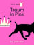 Traum in Pink