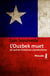 L'Ouzbek muet - et autres histoires clandestines
