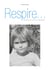 Respire... - Grandir est la somme de particularités