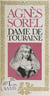 Agnès Sorel - Dame de Touraine