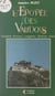 L'épopée des Vaudois - Dauphiné, Provence, Languedoc, Piémont, Suisse