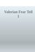 Valerian Fear - Kappel