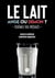 Le lait : Ange ou démon ? - Écrémez vos préjugés