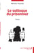 Le soliloque du prisonnier - Théâtre