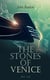 The Stones of Venice (Vol. 1-3) - Study of Venetian Architecture