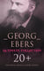 Georg Ebers - Ultimate Collection: 20+ Historical Novels & Short Stories - An Egyptian Princess, Uarda, The Emperor, Cleopatra, The Bride of the Nile…