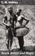 Bantu Beliefs and Magic - With particular reference to the Kikuyu and Kamba tribes of Kenya Colony; together with some reflections on East Africa after the war