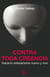 Contra toda creencia - Hacia lo enteramente nuevo y vivo