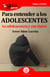 GuíaBurros Para entender a los adolescentes - La adolescencia y sus claves