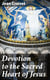 Devotion to the Sacred Heart of Jesus