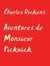 Aventures de Monsieur Pickwick - Tome I