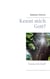 Kennt mich Gott? - Kenne ich Gott?