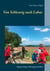 Von Schleswig nach Laboe - Hüttener Berge, Schleiregion und Kiel