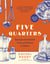 Five Quarters - Recipes and Notes from a Kitchen in Rome