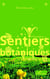 Sentiers botaniques - Chroniques