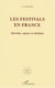 LES FESTIVALS EN FRANCE - Marchés, enjeux et alchimie