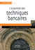 L'essentiel des techniques bancaires