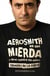 Aerosmith es una mierda y otros cuentos sin música