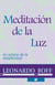 Meditación de la luz - El camino de la simplicidad