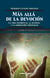 Más allá de la devoción - La vida espiritual cristiana, justicia y la liberación cristianas