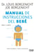 Manual de instrucciones del bebé - Solución de problemas, consejos y mantenimiento