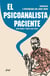 El psicoanalista paciente - Entrevista a profundidad con Jorge Tobón