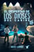 El despertar de los dioses del caribe