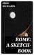 Rome: A Sketch-Book