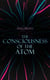 The Consciousness of the Atom - Lectures on Theosophy