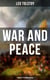 WAR AND PEACE - Complete 15 Volume Edition - Including the Biography & Memoirs of the Author