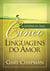 Aessênciadascincolinguagensdoamor