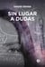 Sin lugar a dudas