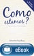 Como estamos? O desafio do câncer de mama - Um diário de fé e coragem