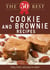 The 50 Best Cookies and Brownies Recipes - Tasty, fresh, and easy to make!