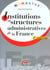 Institutions et structures administratives de la france