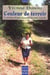 Couleur de terroir : Carnets d'une paysanne savoyarde