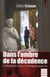 Dans l'ombre de la décadence