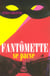 Fantômette se pacse