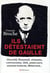 Ils détestaient de Gaulle