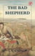 The Bad Shepherd - The Shepherd Series, #1