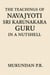 The Teachings of Navajyothi Sri Karunakara Guru in a Nutshell - Karunakara Guru