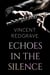 Echoes in the Silence