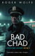 Bad Chad - The Rock Bay Mysteries, #5