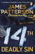 14th Deadly Sin - When the law can't be trusted, chaos reigns... (Women’s Murder Club 14)